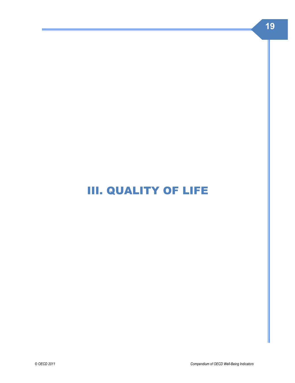 Iii. Quality of Life