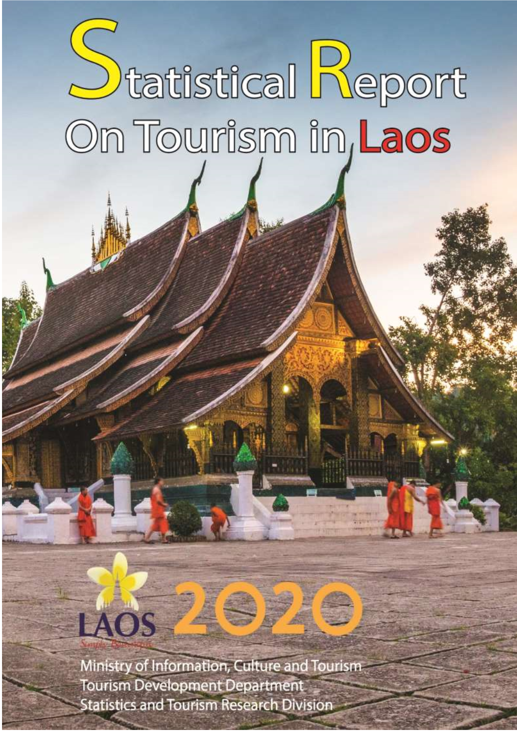 2020 Statistical Report on Tourism in Laos 1