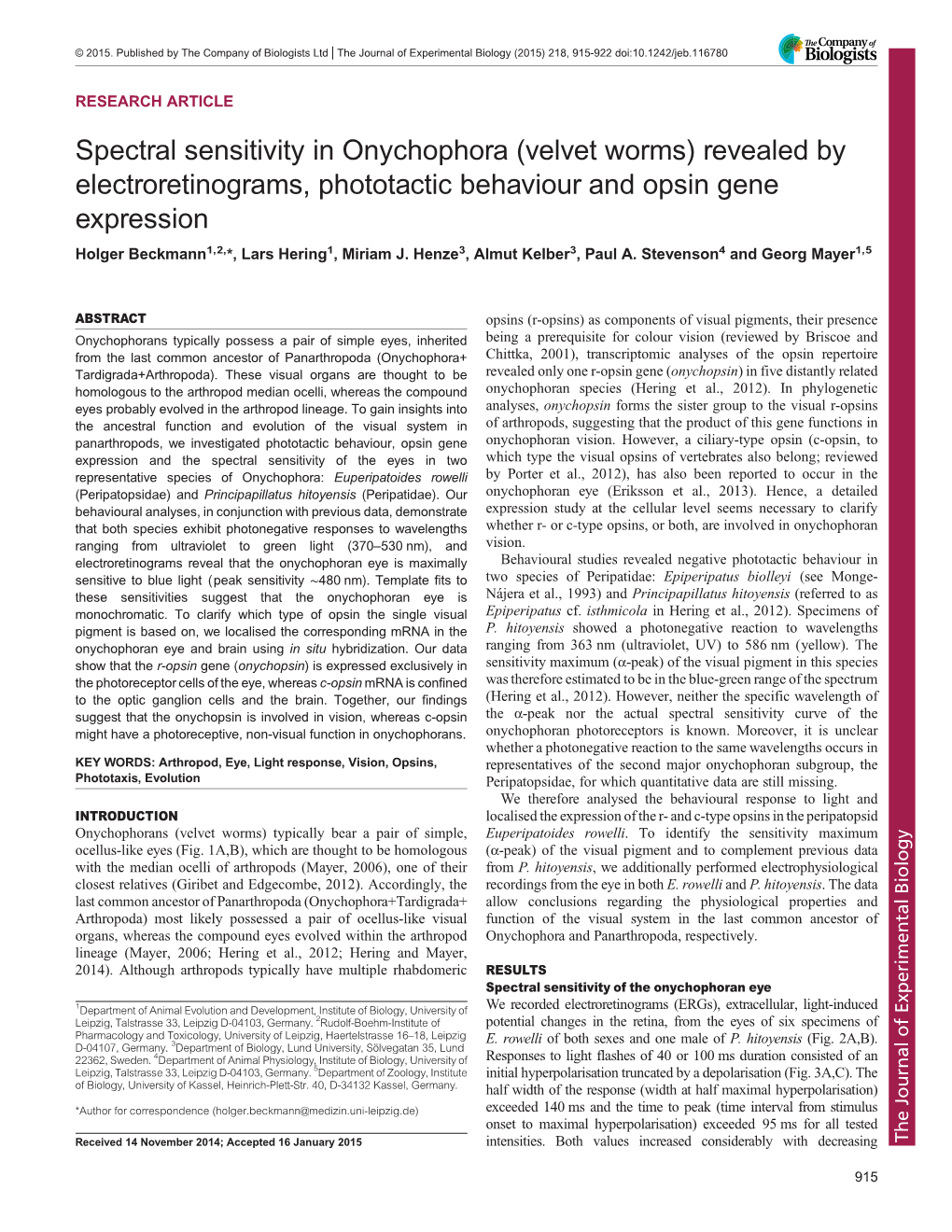 Velvet Worms) Revealed by Electroretinograms, Phototactic Behaviour and Opsin Gene Expression Holger Beckmann1,2,*, Lars Hering1, Miriam J