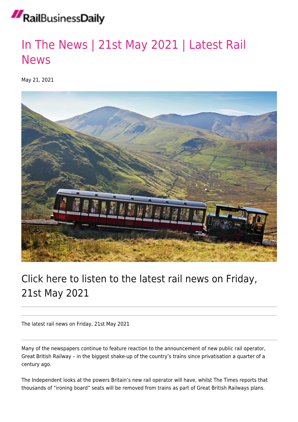 To Listen to the Latest Rail News on Friday, 21St May 2021