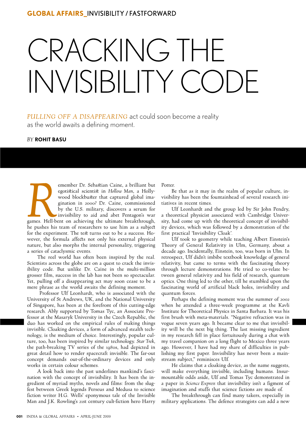 Cracking the Invisibility Code