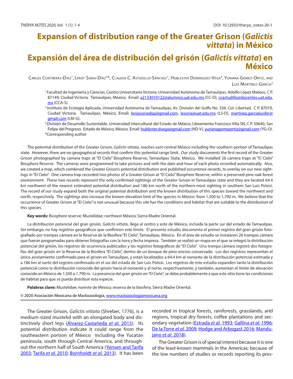 Expansion of Distribution Range of the Greater Grison (Galictis Vittata) in México Expansión Del Área De Distribución Del Grisón (Galictis Vittata) En México