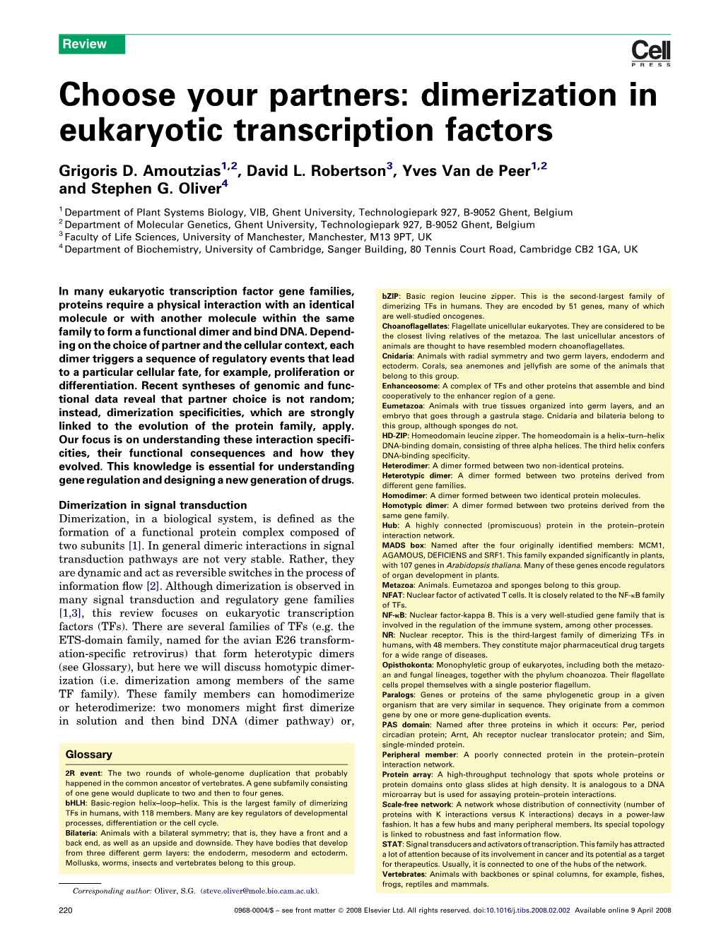 Choose Your Partners: Dimerization in Eukaryotic Transcription Factors