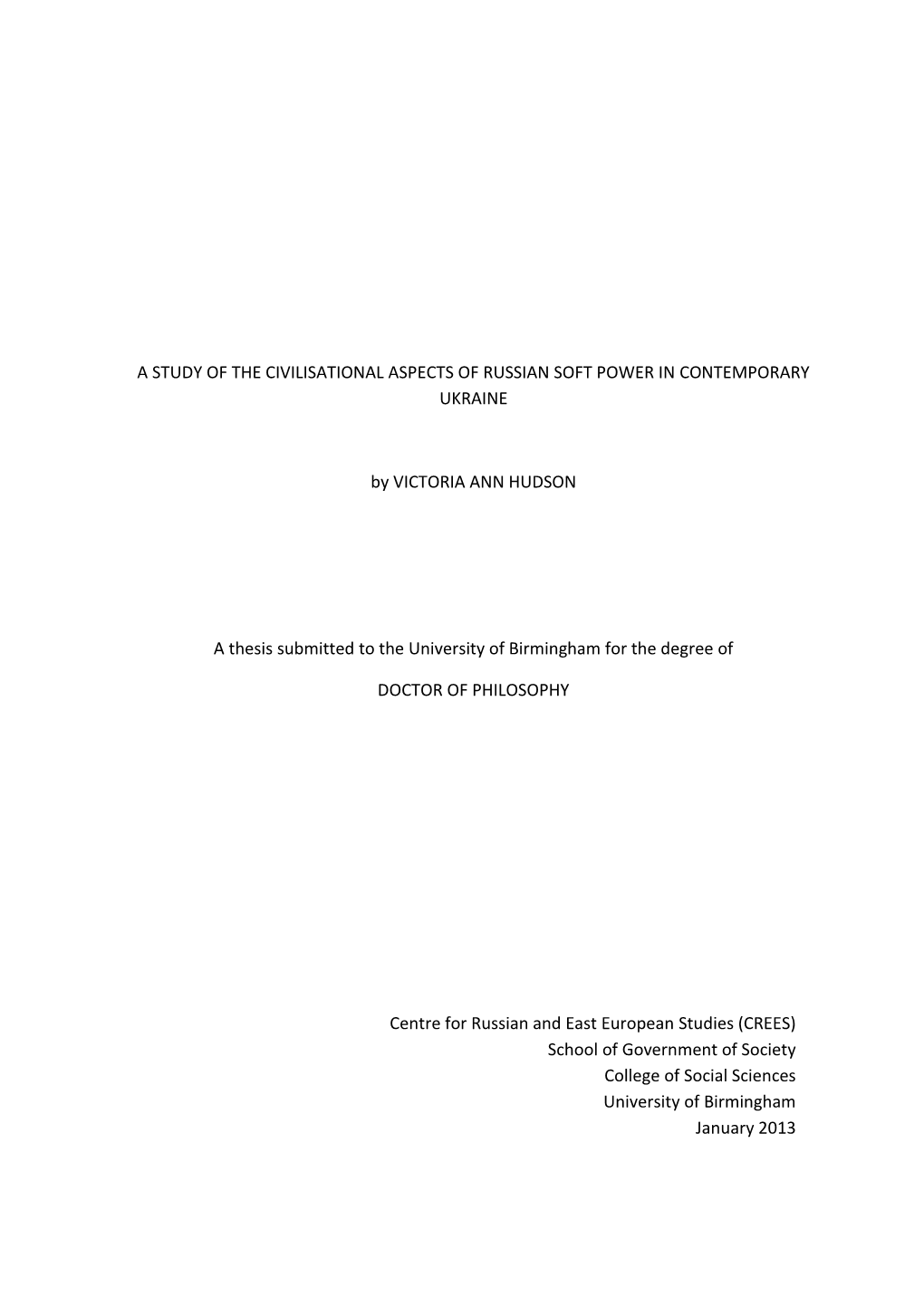 A Study of the Civilisational Aspects of Russian Soft Power in Contemporary Ukraine