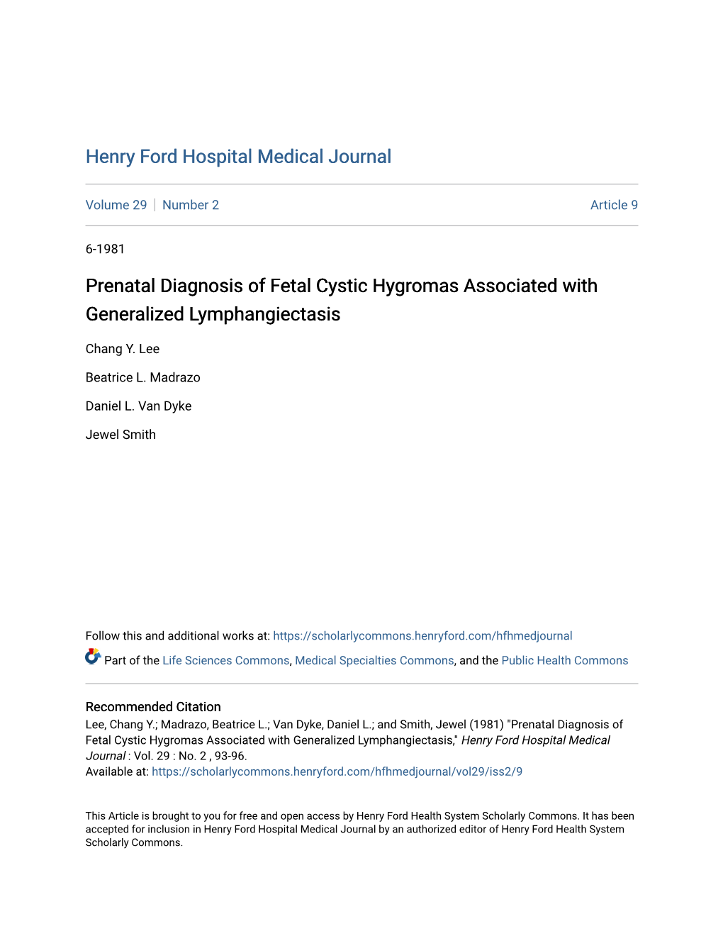 Prenatal Diagnosis of Fetal Cystic Hygromas Associated with Generalized Lymphangiectasis