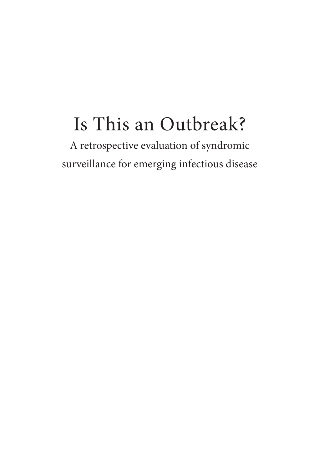 Is This an Outbreak?