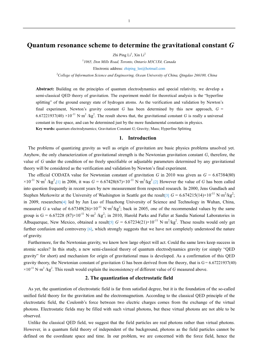 Quantum Resonance Scheme to Determine the Gravitational Constant G