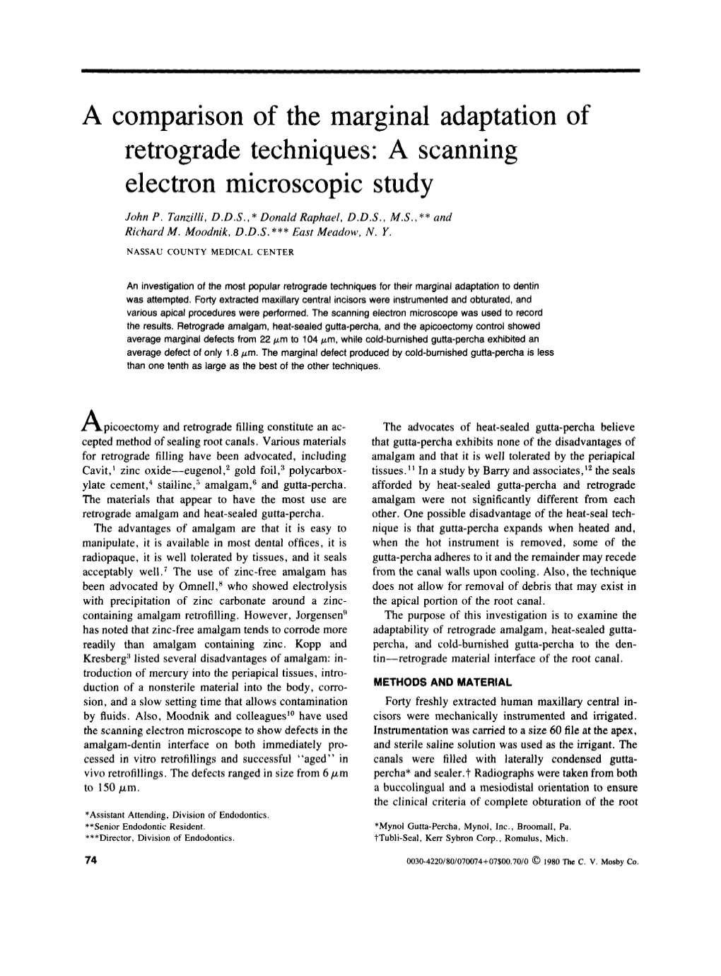 A Comparison of the Marginal Adaptation of Retrograde Techniques: a Scanning Electron Microscopic Study