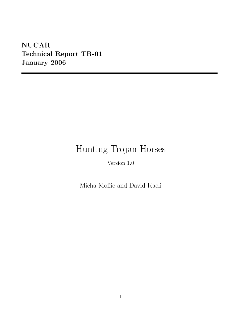 Hunting Trojan Horses