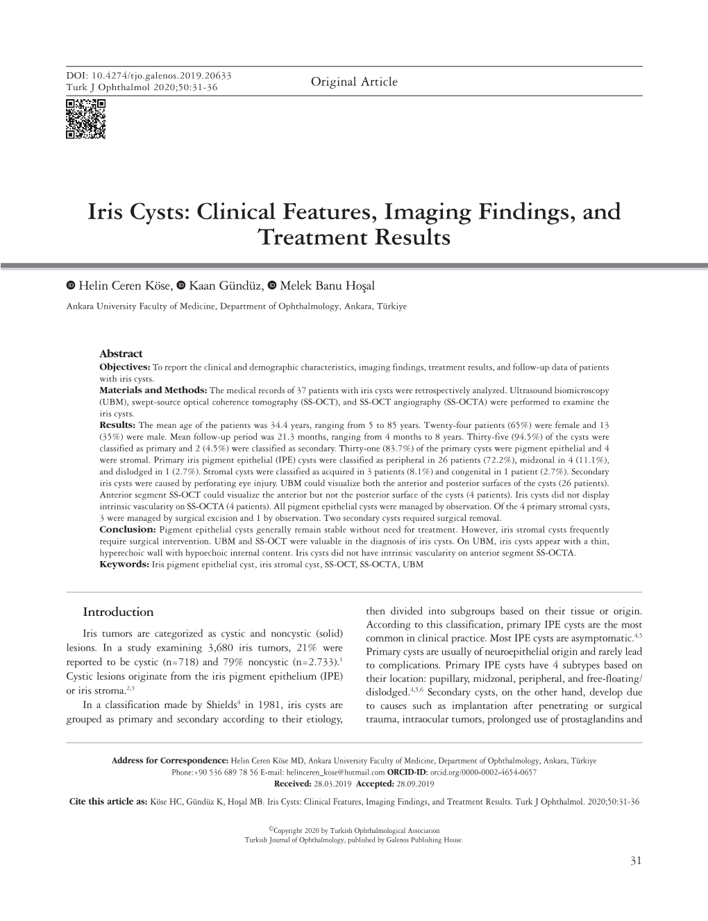 Iris Cysts: Clinical Features, Imaging Findings, and Treatment Results