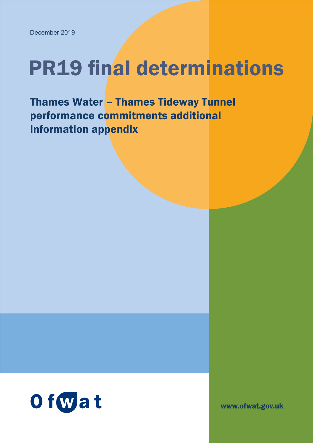 Thames Tideway Tunnel Performance Commitments Additional Information Appendix