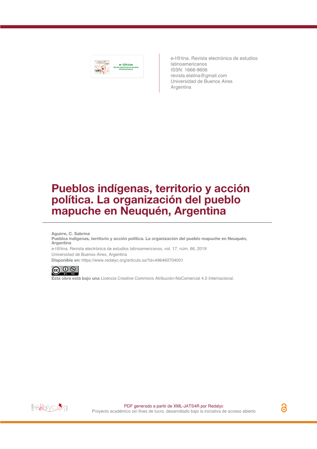Pueblos Indígenas, Territorio Y Acción Política. La Organización Del Pueblo Mapuche En Neuquén, Argentina