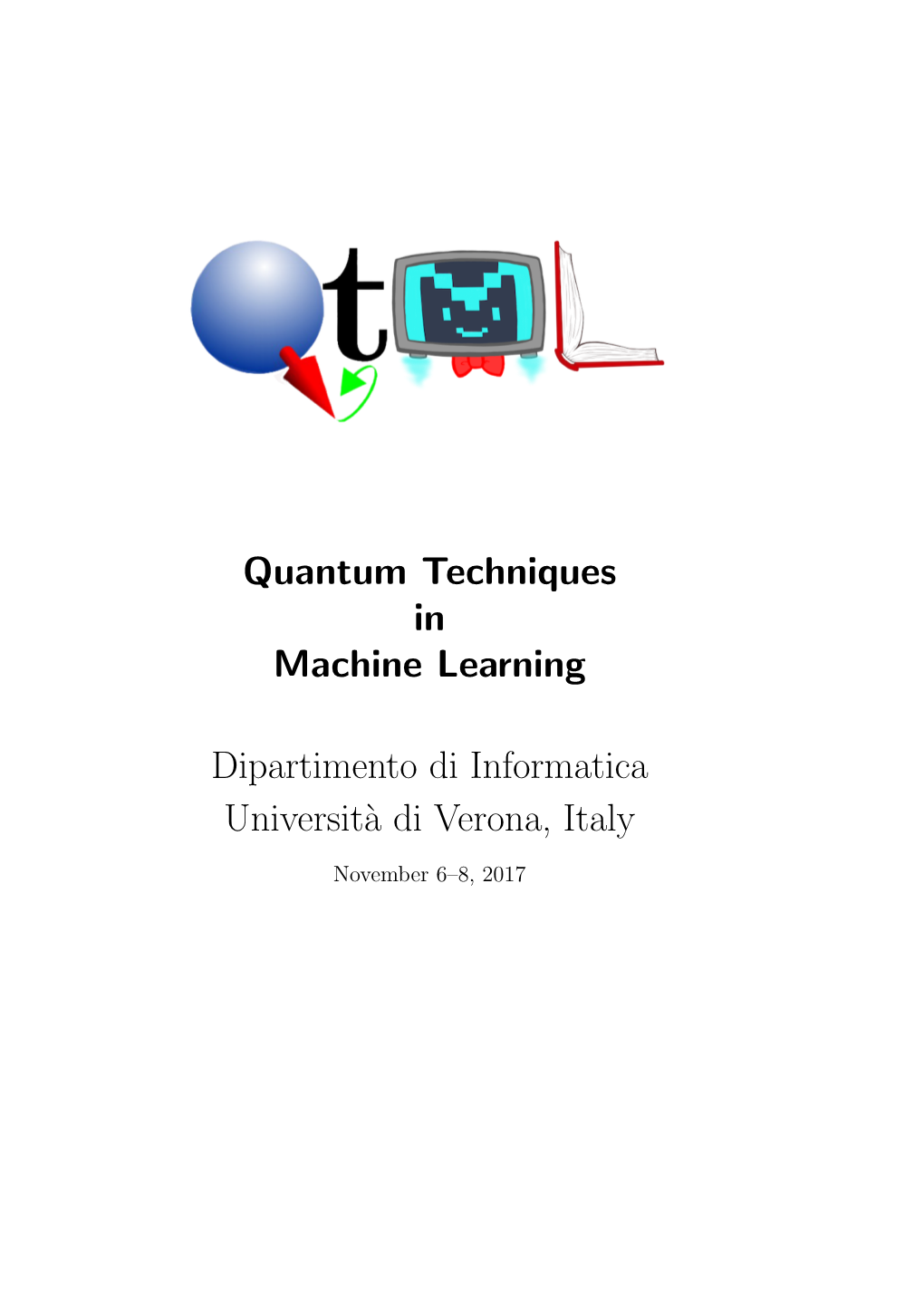 Quantum Techniques in Machine Learning Dipartimento Di