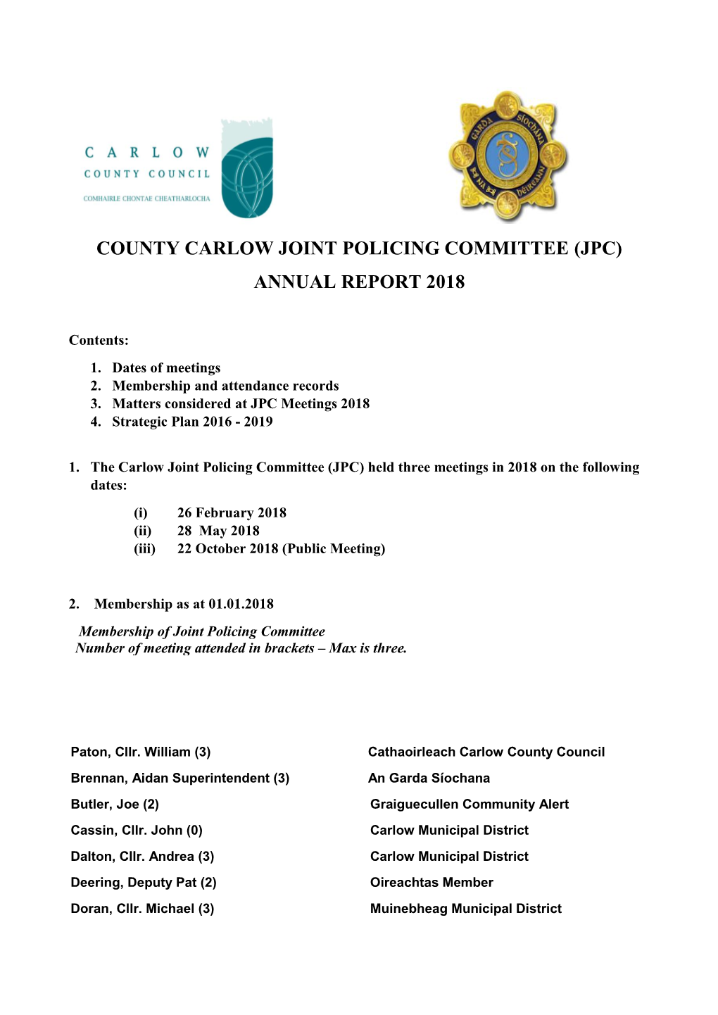 County Carlow Joint Policing Committee (Jpc) Annual Report 2018