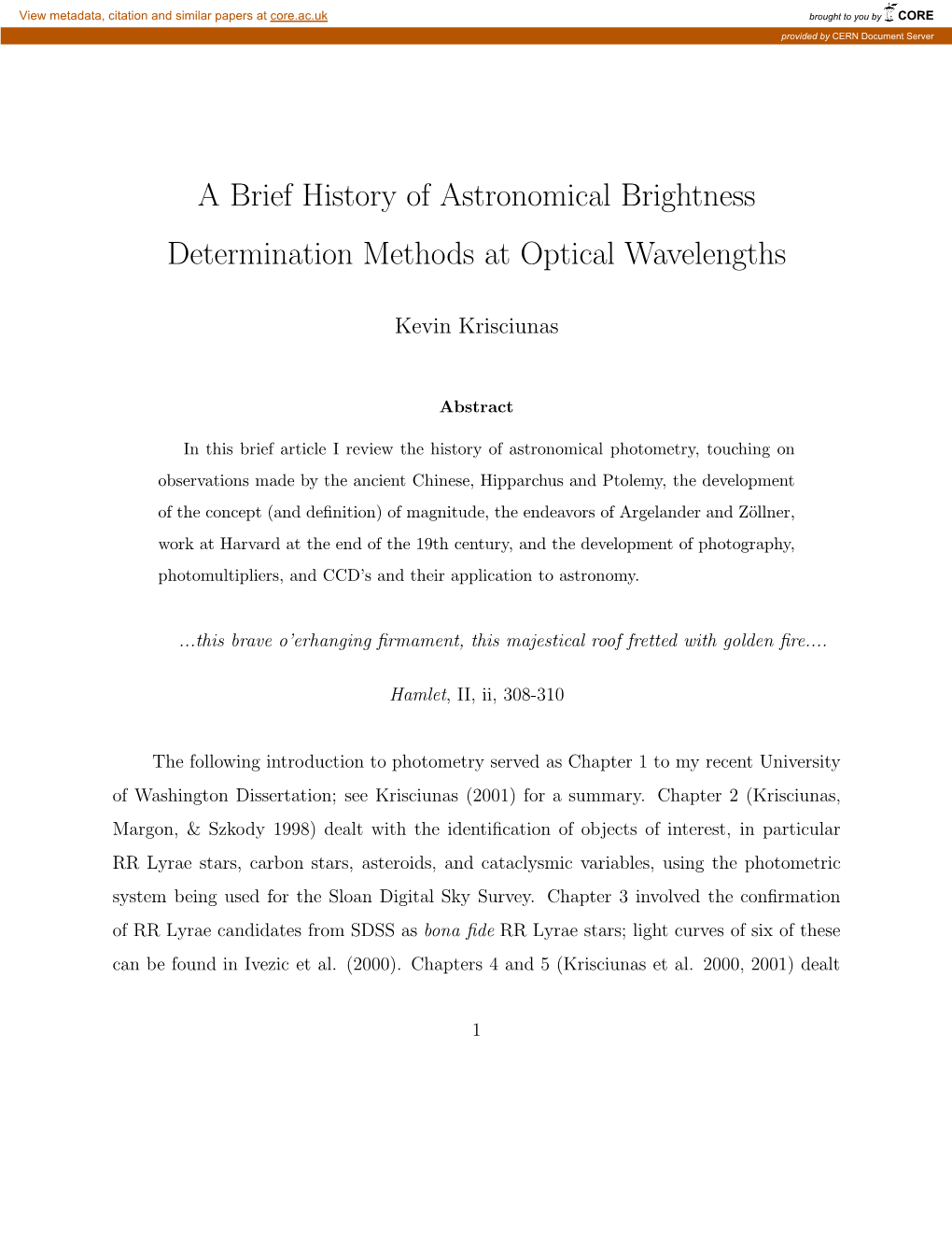 A Brief History of Astronomical Brightness Determination Methods at Optical Wavelengths