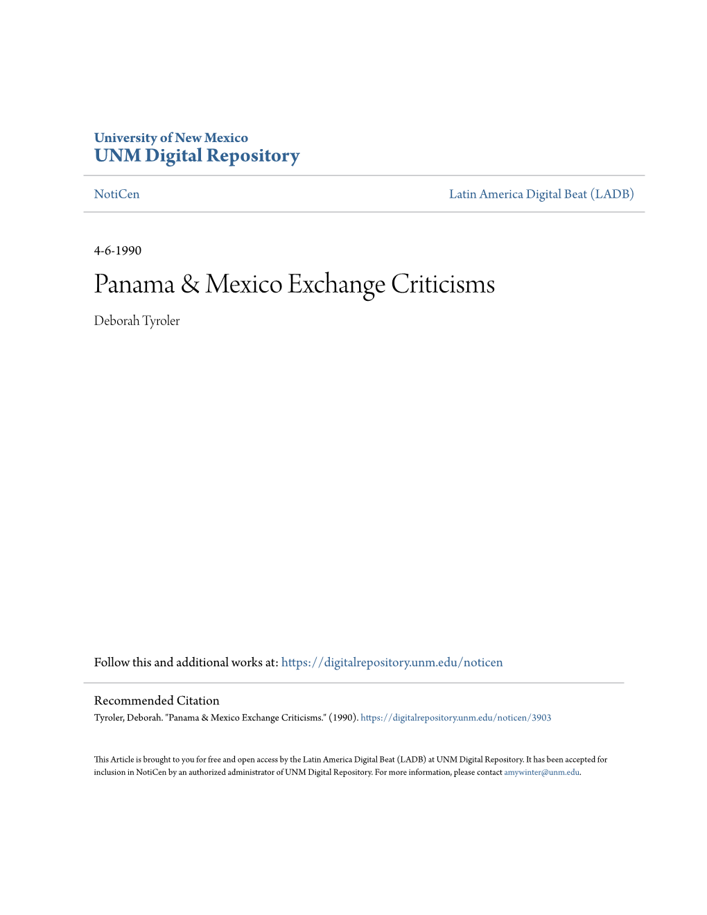 Panama & Mexico Exchange Criticisms by Deborah Tyroler Category/Department: General Published: Friday, April 6, 1990