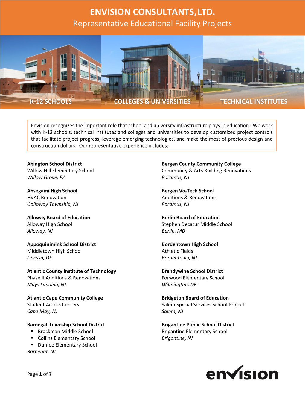 ENVISION CONSULTANTS, LTD. Representative Educational Facility Projects