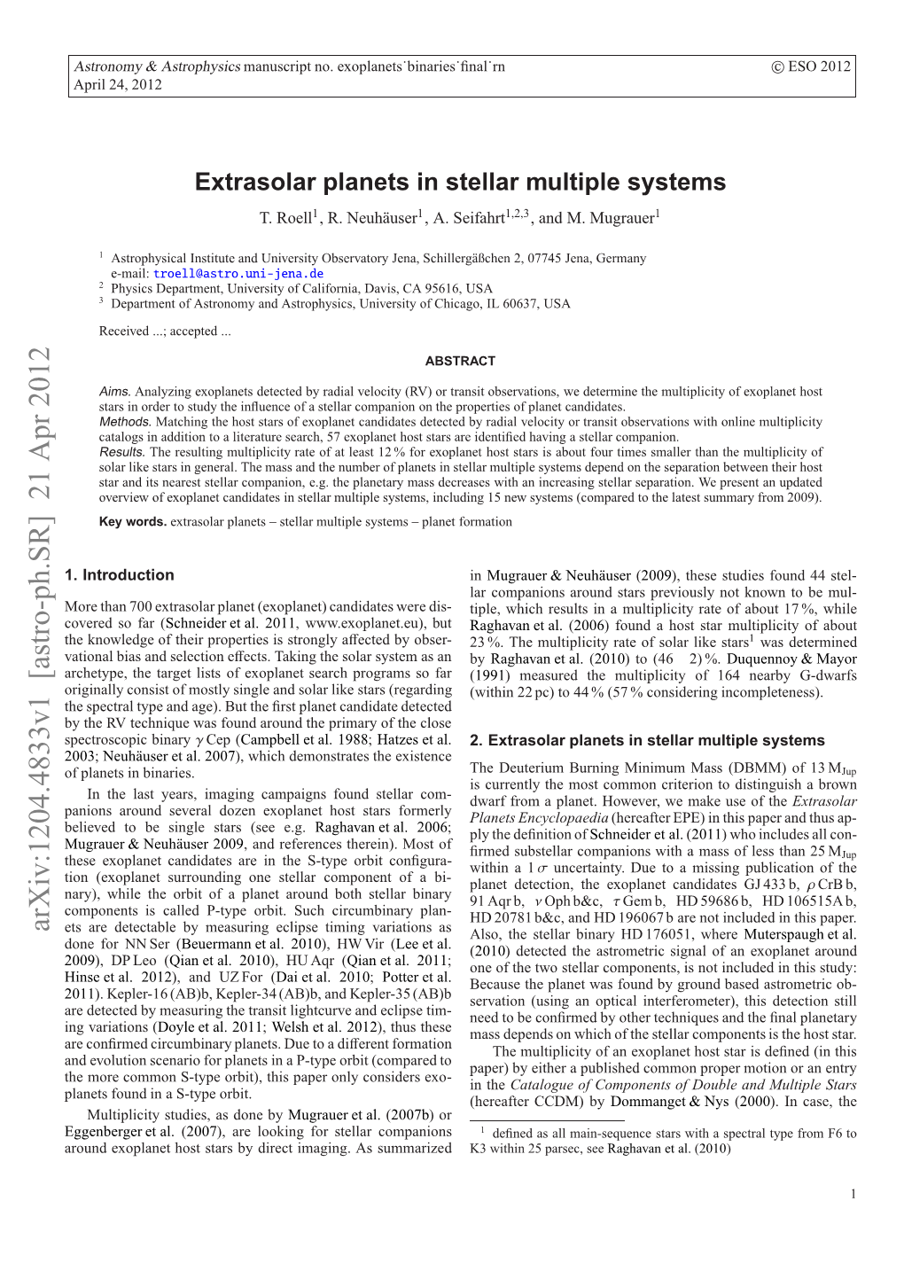 Extrasolar Planets in Stellar Multiple Systems