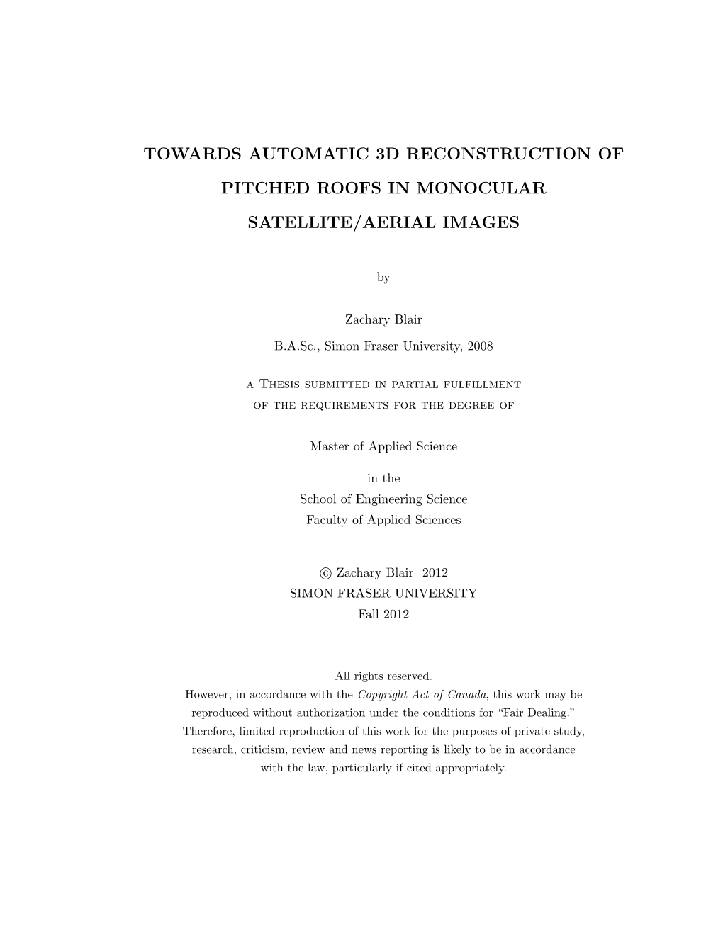 Towards Automatic 3D Reconstruction of Pitched Roofs in Monocular Satellite/Aerial Images