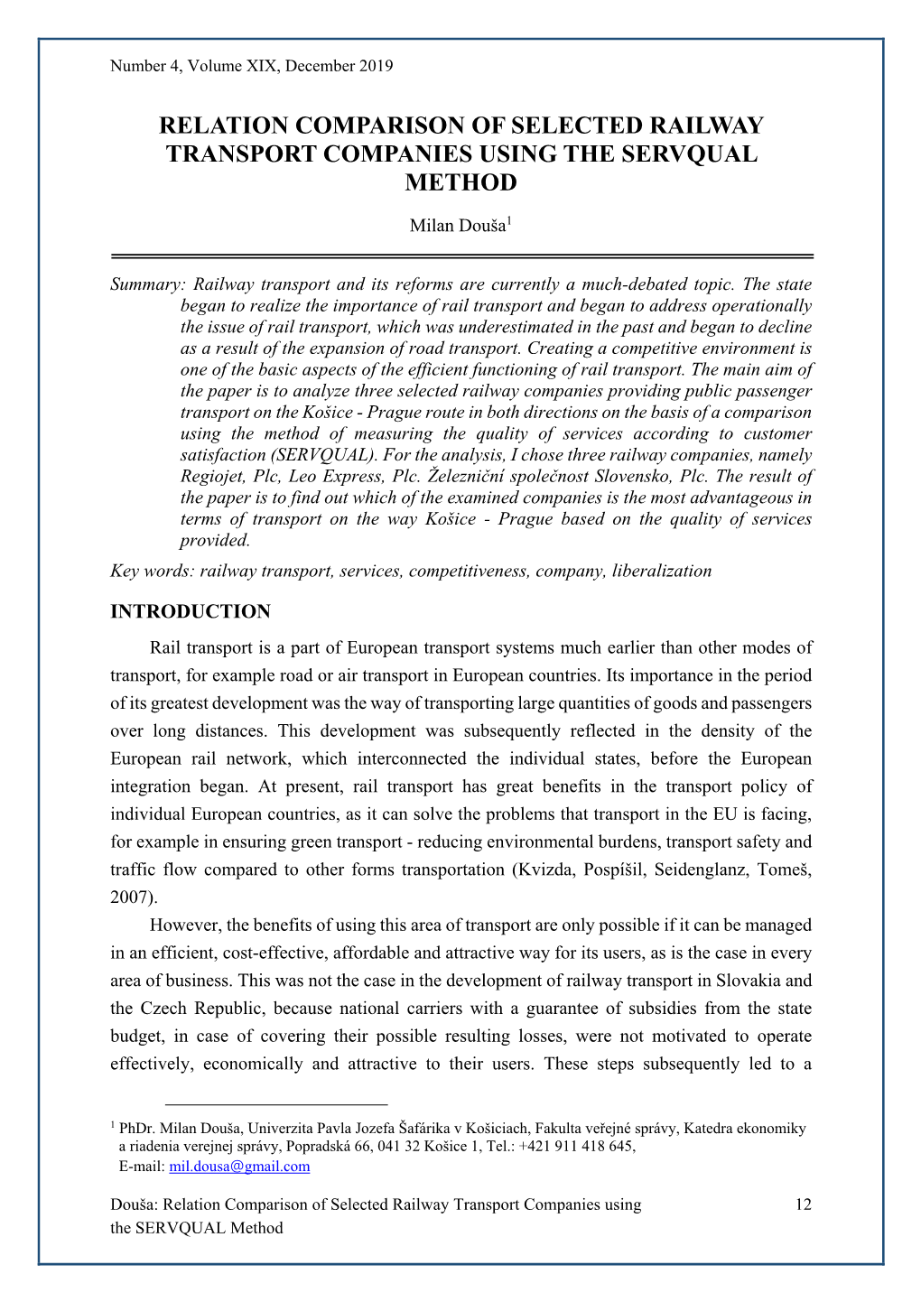 Relation Comparison of Selected Railway Transport Companies Using the Servqual Method