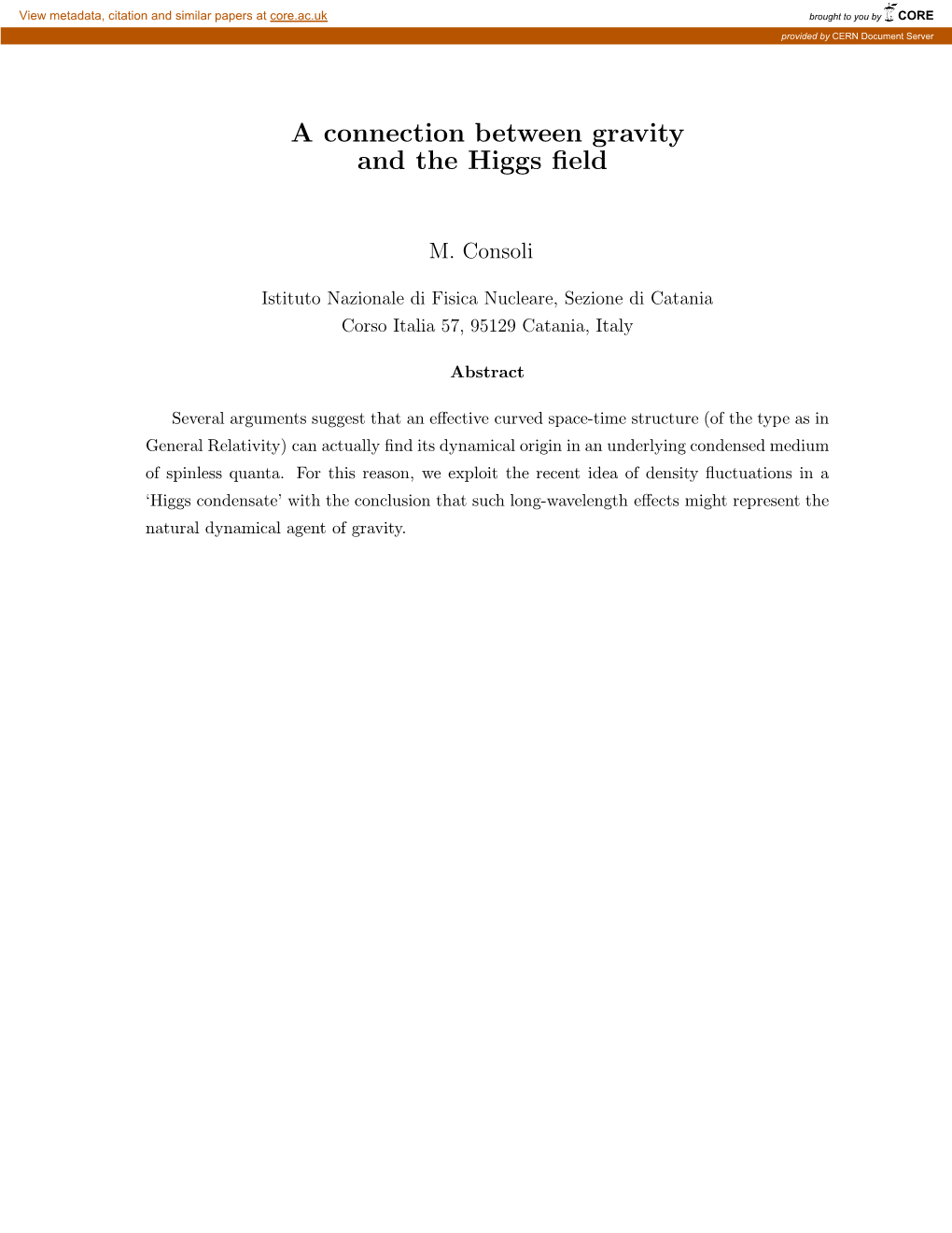 A Connection Between Gravity and the Higgs Field