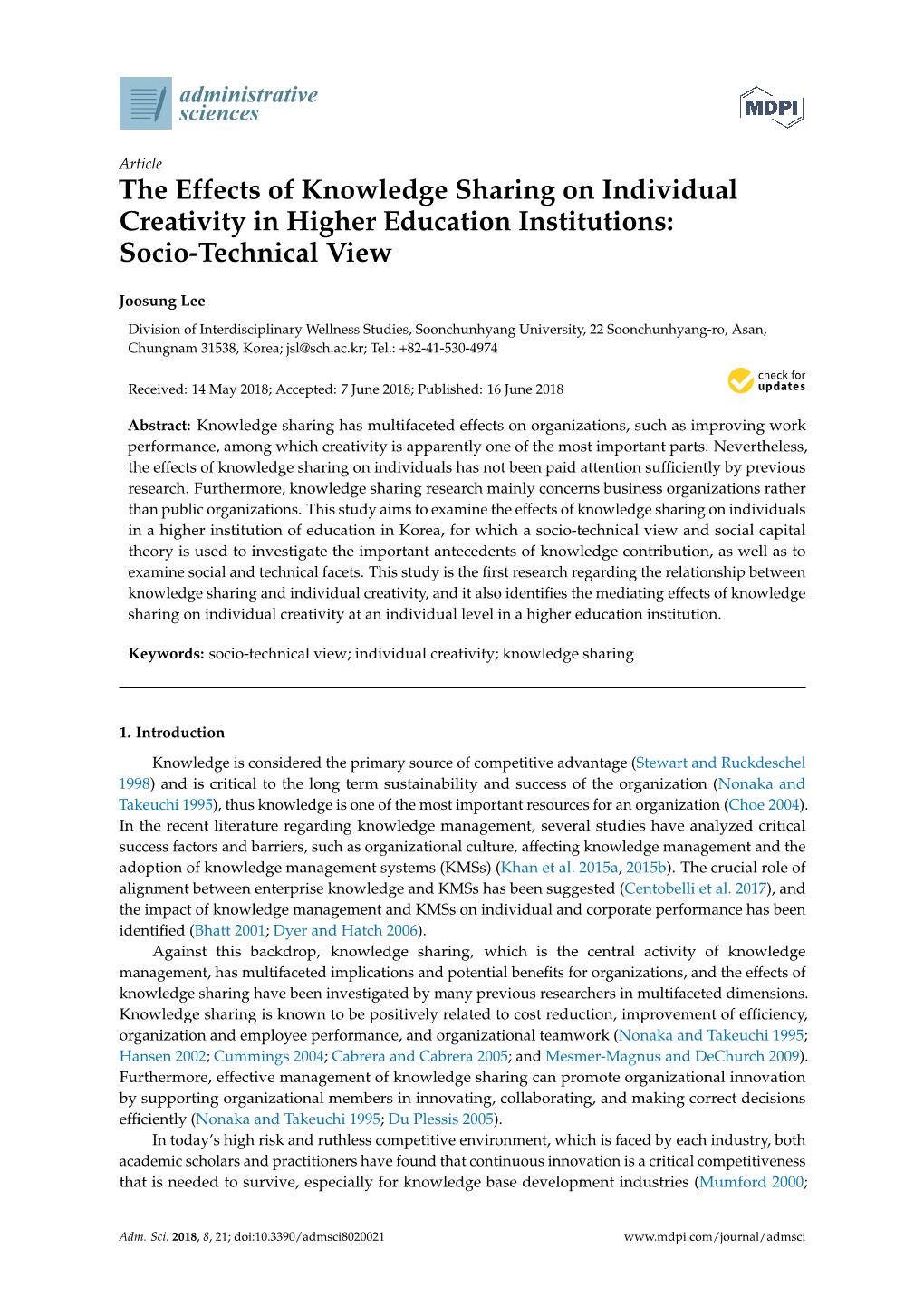 The Effects of Knowledge Sharing on Individual Creativity in Higher Education Institutions: Socio-Technical View