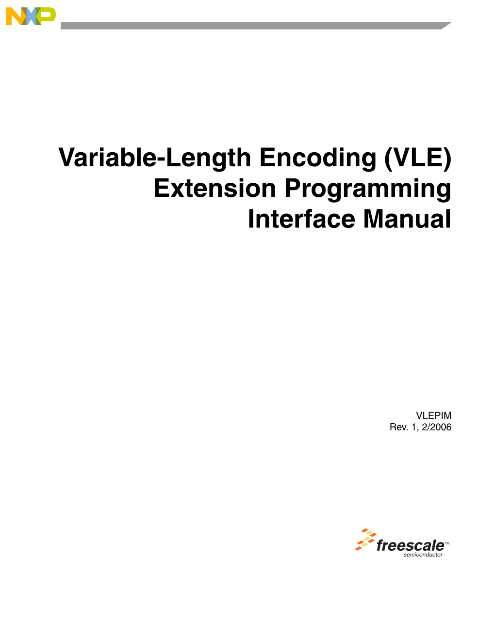 Variable-Length Encoding (VLE) Extension Programming Interface Manual