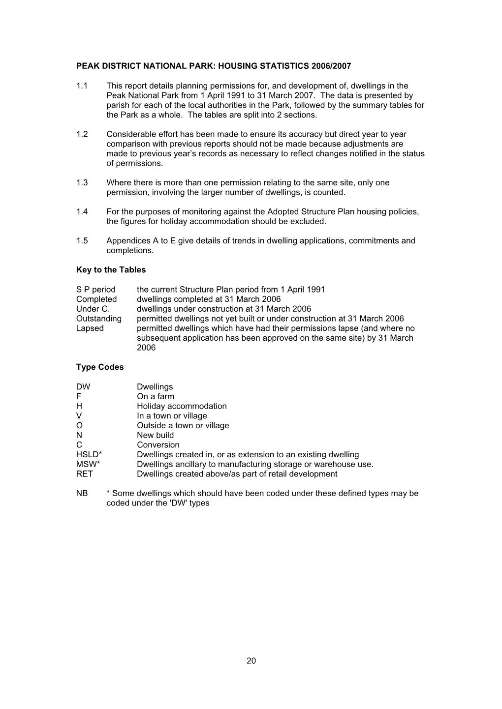 Peak District National Park Authority Annual Housing Report 2007