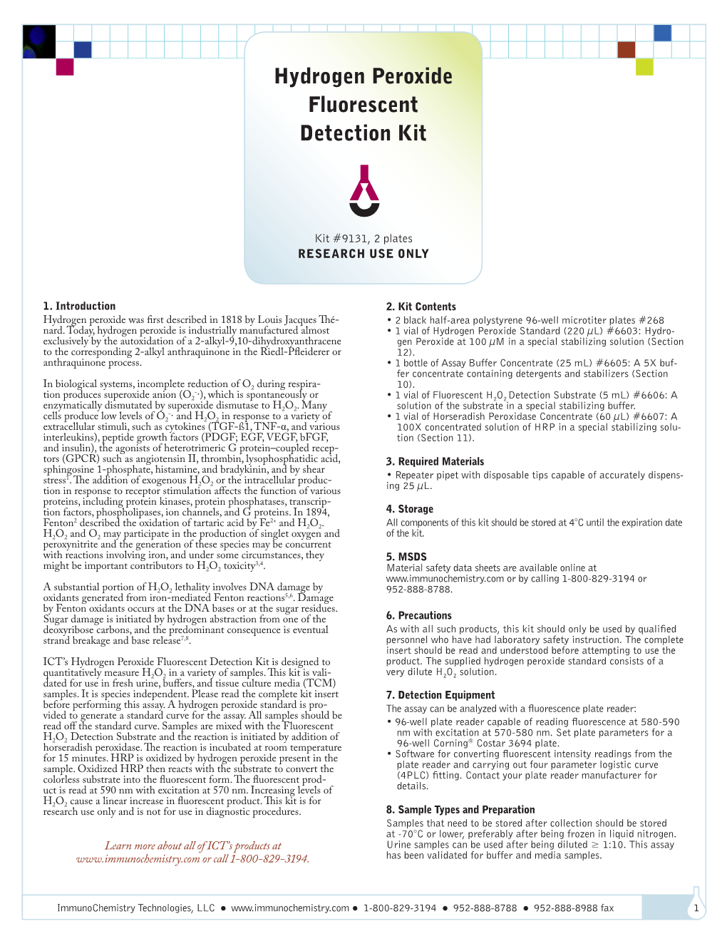 Hydrogen Peroxide Fluorescent Detection Kit Manual; Document: #F18-9131-9-A; Effective: 03/04/2015; Supersedes: None; 4 Pages