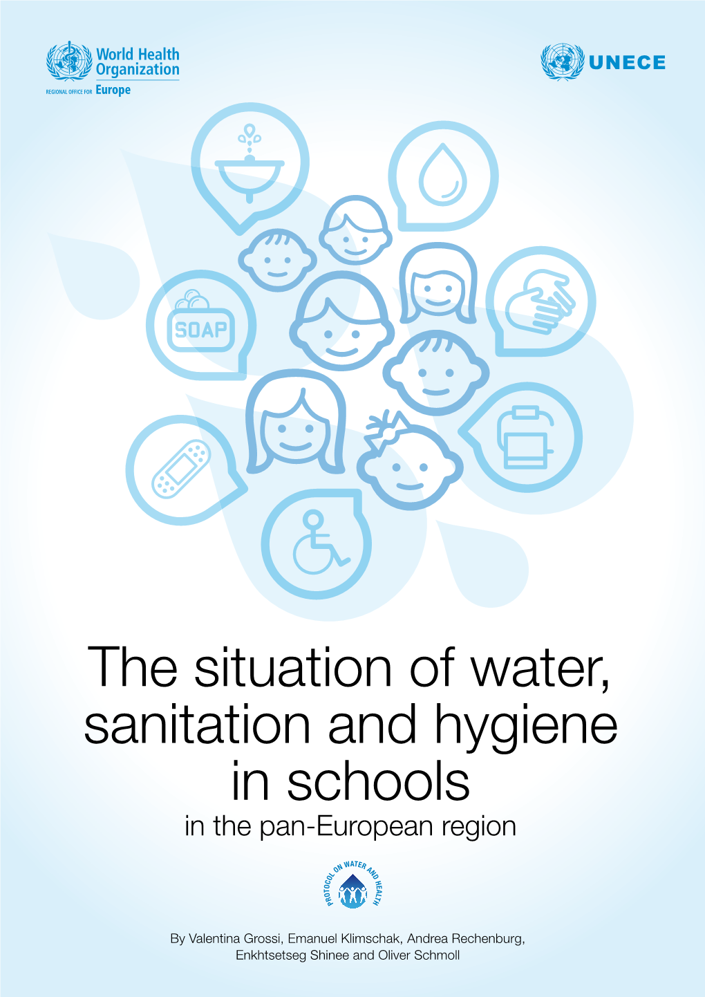 The Situation of Water, Sanitation and Hygiene in Schools in the Pan-European Region