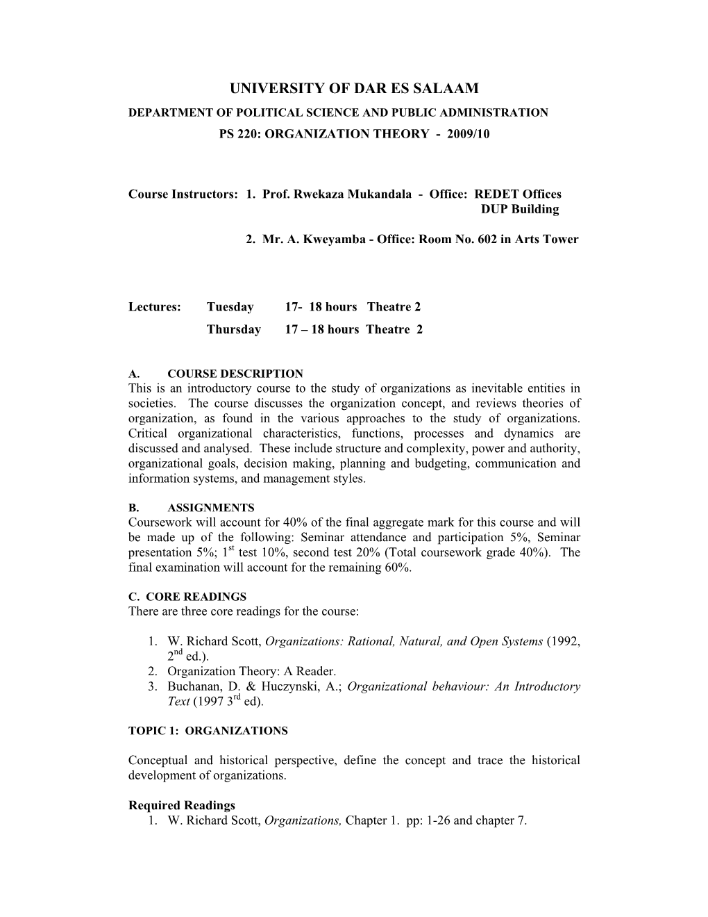 University of Dar Es Salaam Department of Political Science and Public Administration Ps 220: Organization Theory - 2009/10