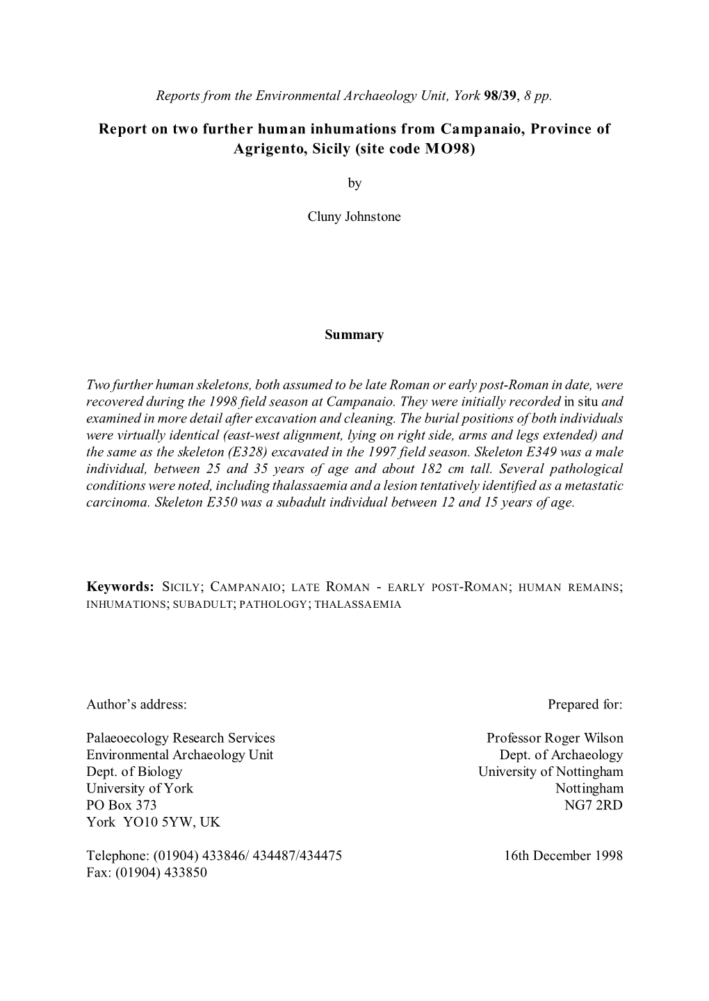 Report on Two Further Human Inhumations from Campanaio, Province of Agrigento, Sicily (Site Code MO98)