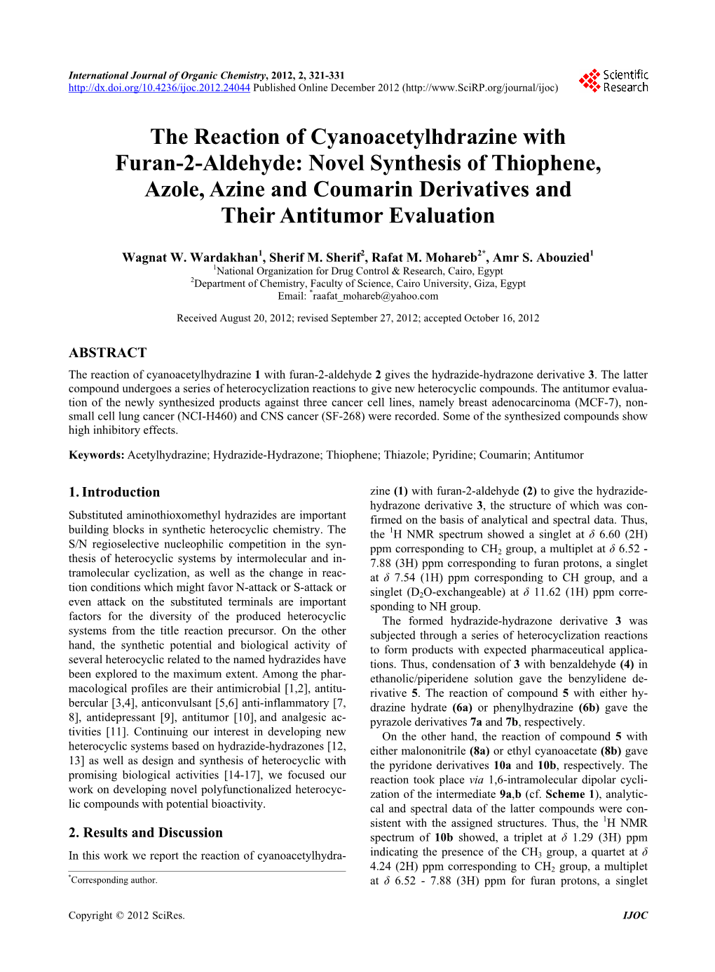 The Reaction of Cyanoacetylhdrazine with Furan-2-Aldehyde: Novel Synthesis of Thiophene, Azole, Azine and Coumarin Derivatives and Their Antitumor Evaluation