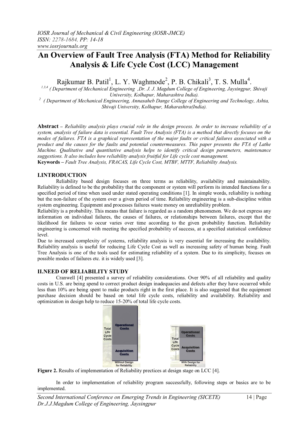 An Overview of Fault Tree Analysis (FTA) Method for Reliability Analysis & Life Cycle Cost (LCC) Management