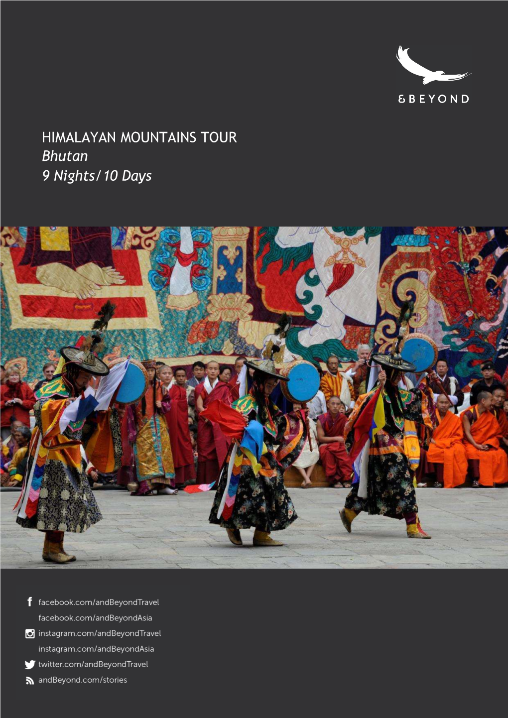 HIMALAYAN MOUNTAINS TOUR Bhutan 9 Nights/10 Days