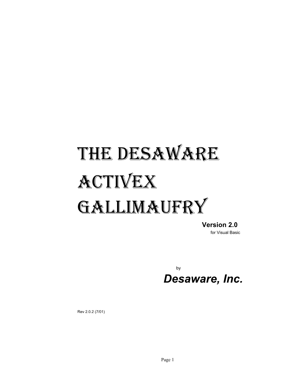 THE DESAWARE ACTIVEX GALLIMAUFRY Version 2.0 for Visual Basic