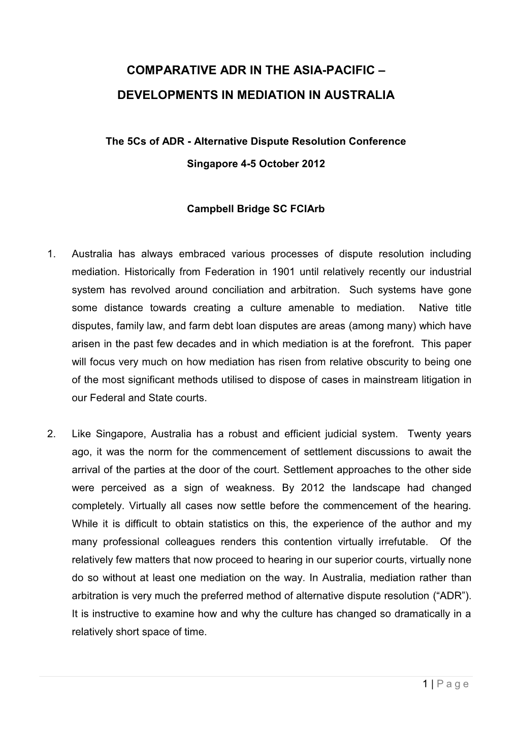 Comparative Adr in the Asia-Pacific – Developments in Mediation In