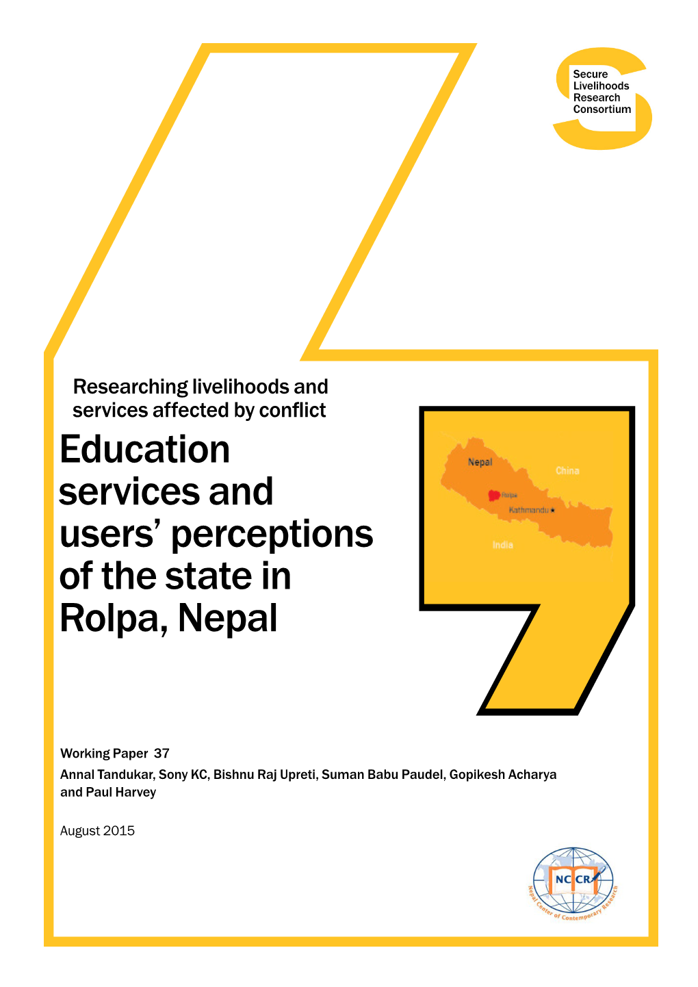 Education Services and Users' Perceptions of the State in Rolpa