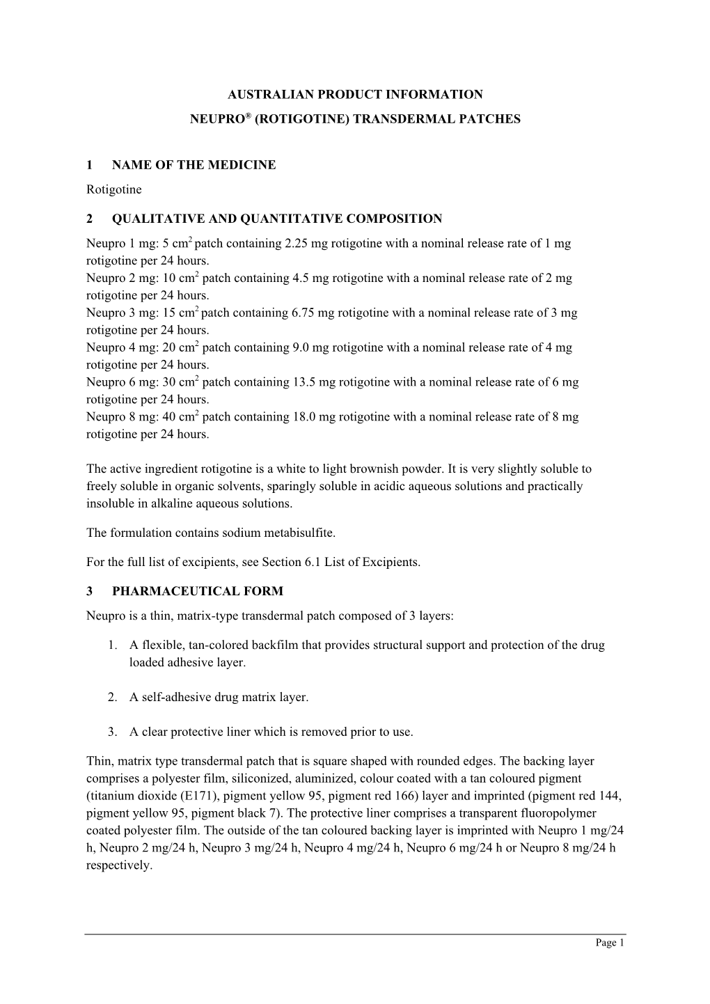 Australian Product Information Neupro® (Rotigotine) Transdermal Patches