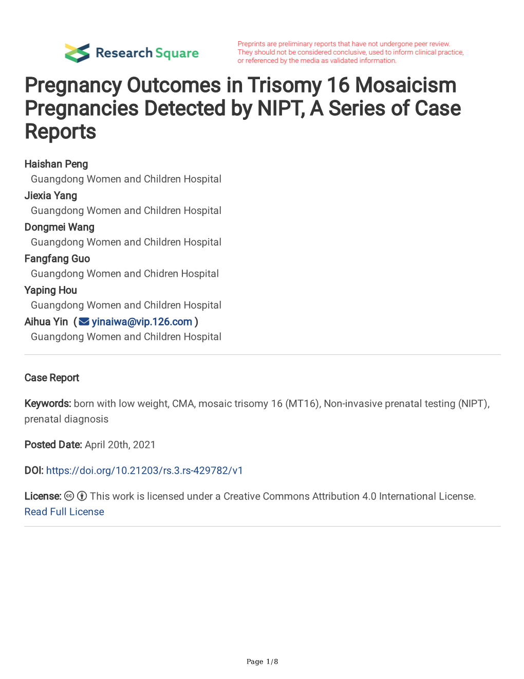 Pregnancy Outcomes in Trisomy 16 Mosaicism Pregnancies Detected by NIPT, a Series of Case Reports