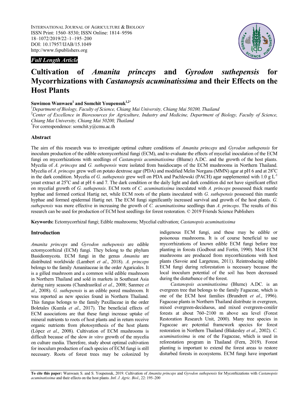 Cultivation of Amanita Princeps and Gyrodon Suthepensis for Mycorrhizations with Castanopsis Acuminatissima and Their Effects on the Host Plants