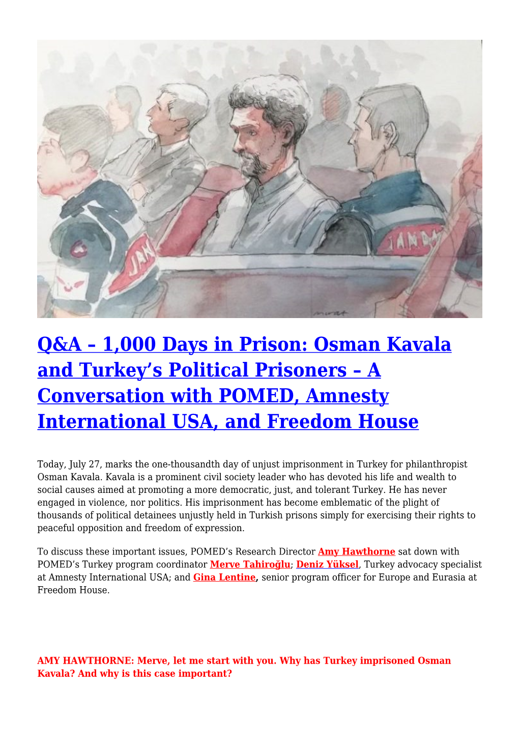 Osman Kavala and Turkey's Political Prisoners &#8211