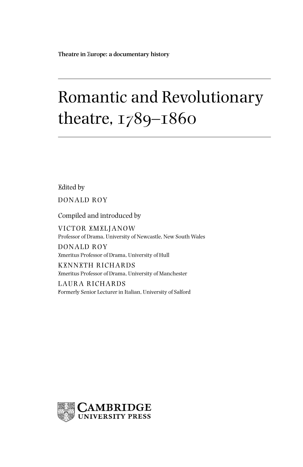 Romantic and Revolutionary Theatre, 1789–1860