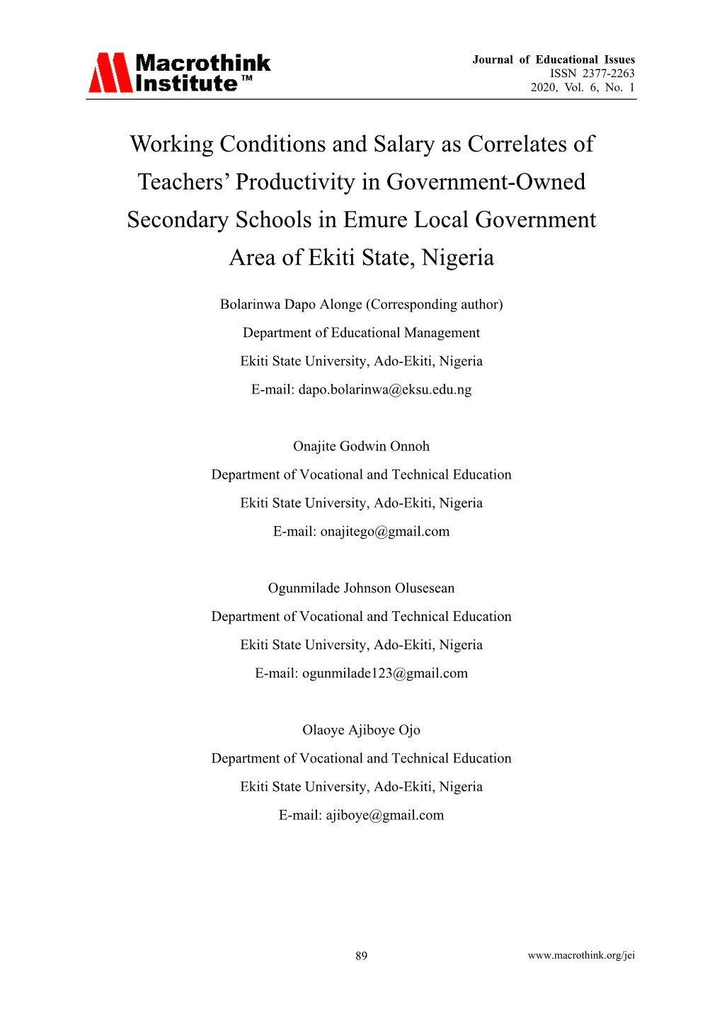 Working Conditions and Salary As Correlates of Teachers' Productivity in Government-Owned Secondary Schools in Emure Local