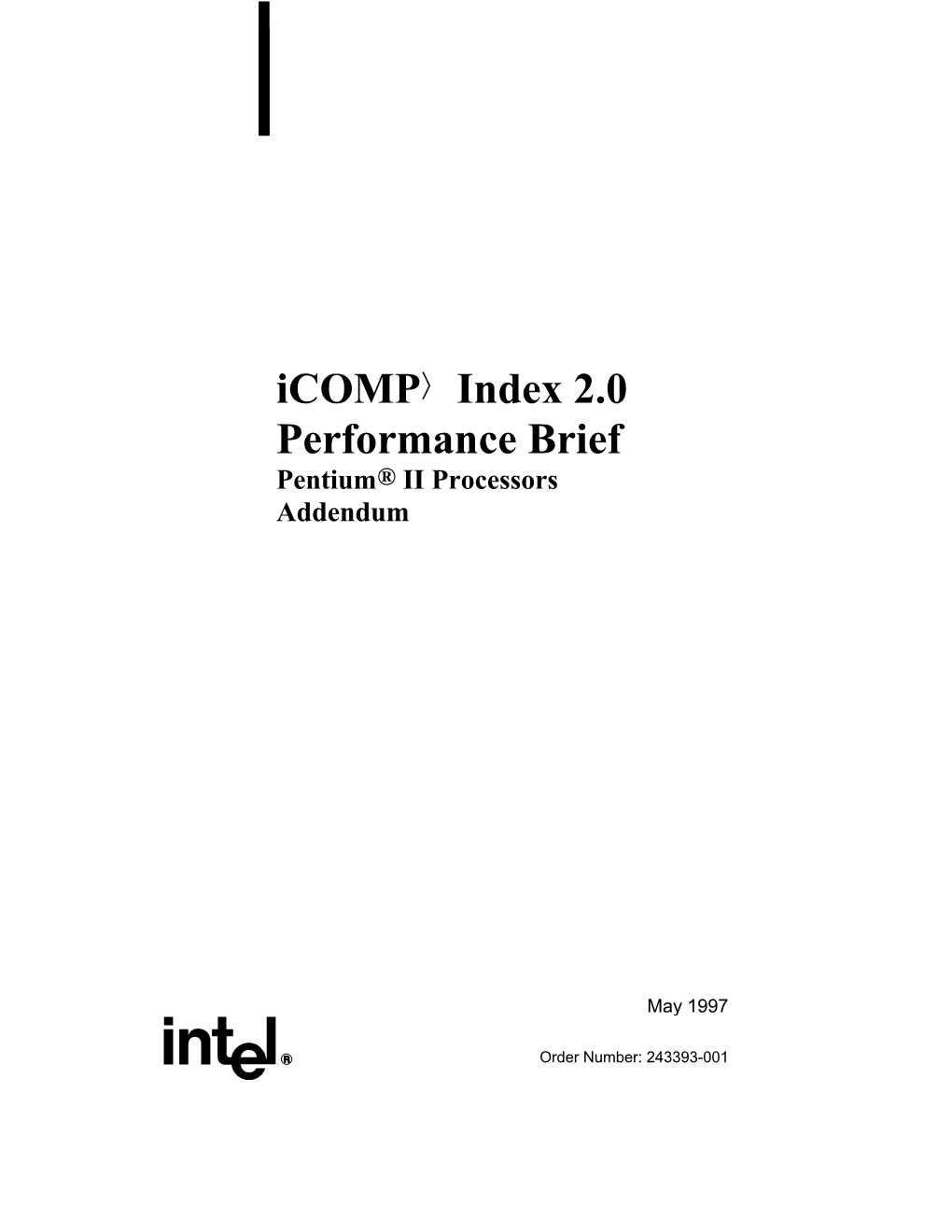 Icomp® Index 2.0 Performance Brief