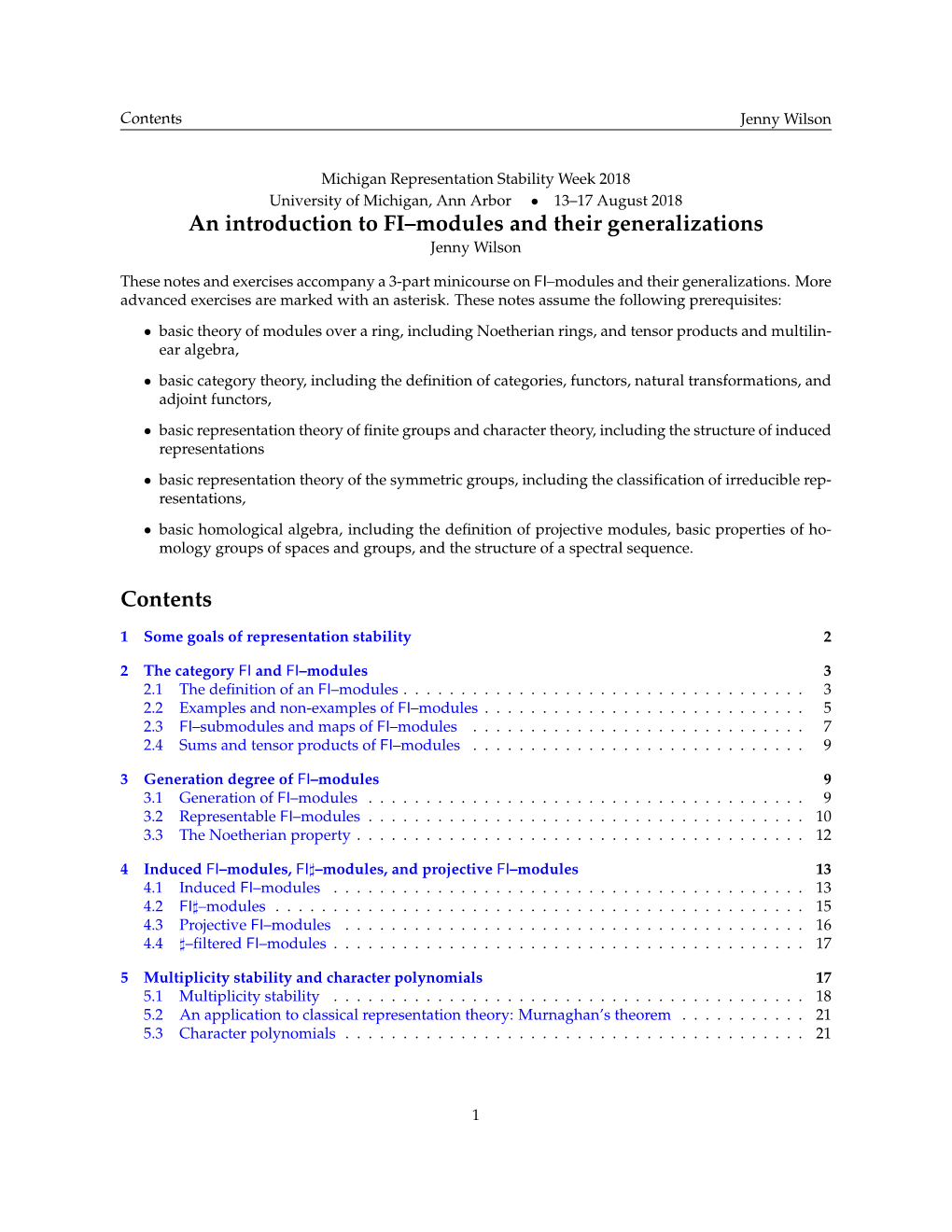 An Introduction to FI–Modules and Their Generalizations Contents