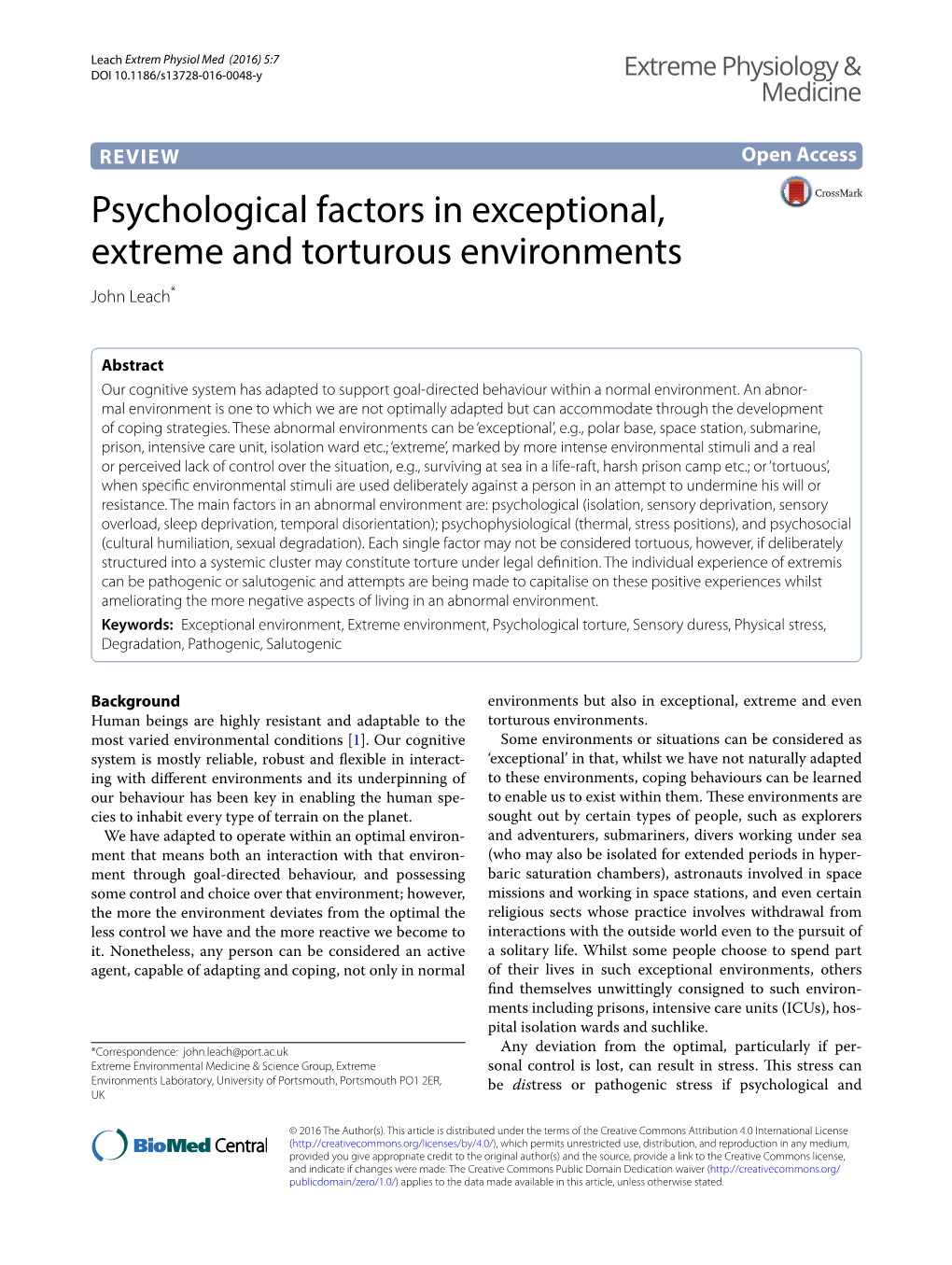 Psychological Factors in Exceptional, Extreme and Torturous Environments John Leach*