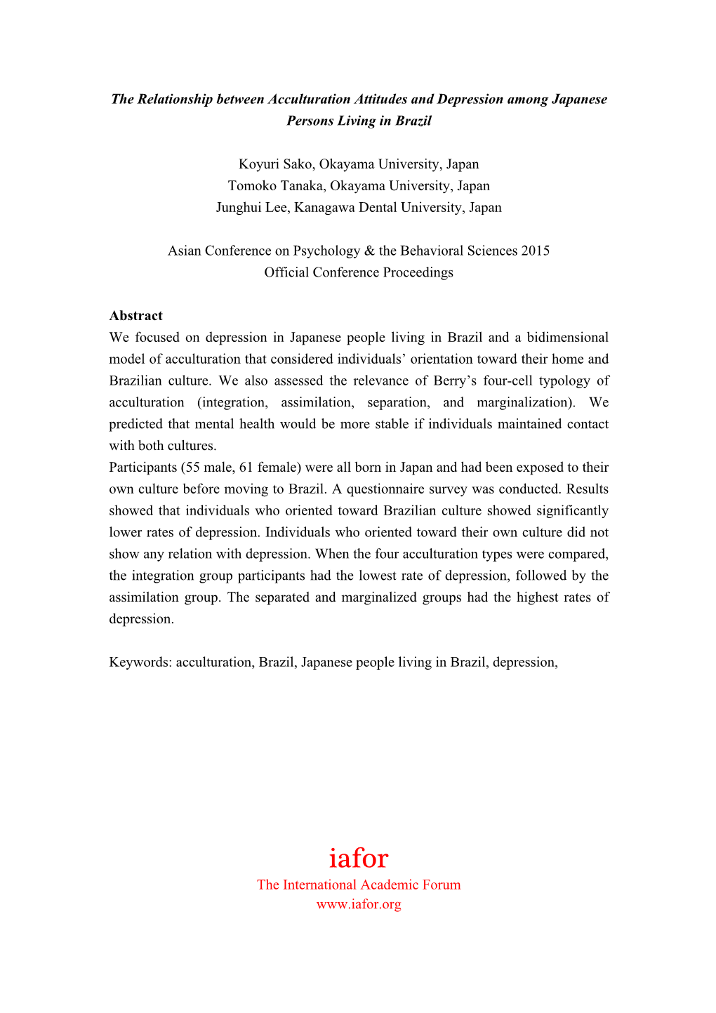 The Relationship Between Acculturation Attitudes and Depression Among Japanese Persons Living in Brazil