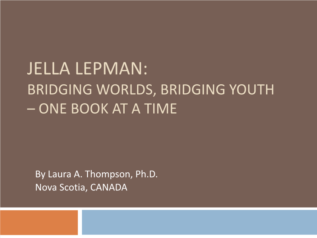 Jella Lepman: Bridging Worlds, Bridging Youth – One Book at a Time