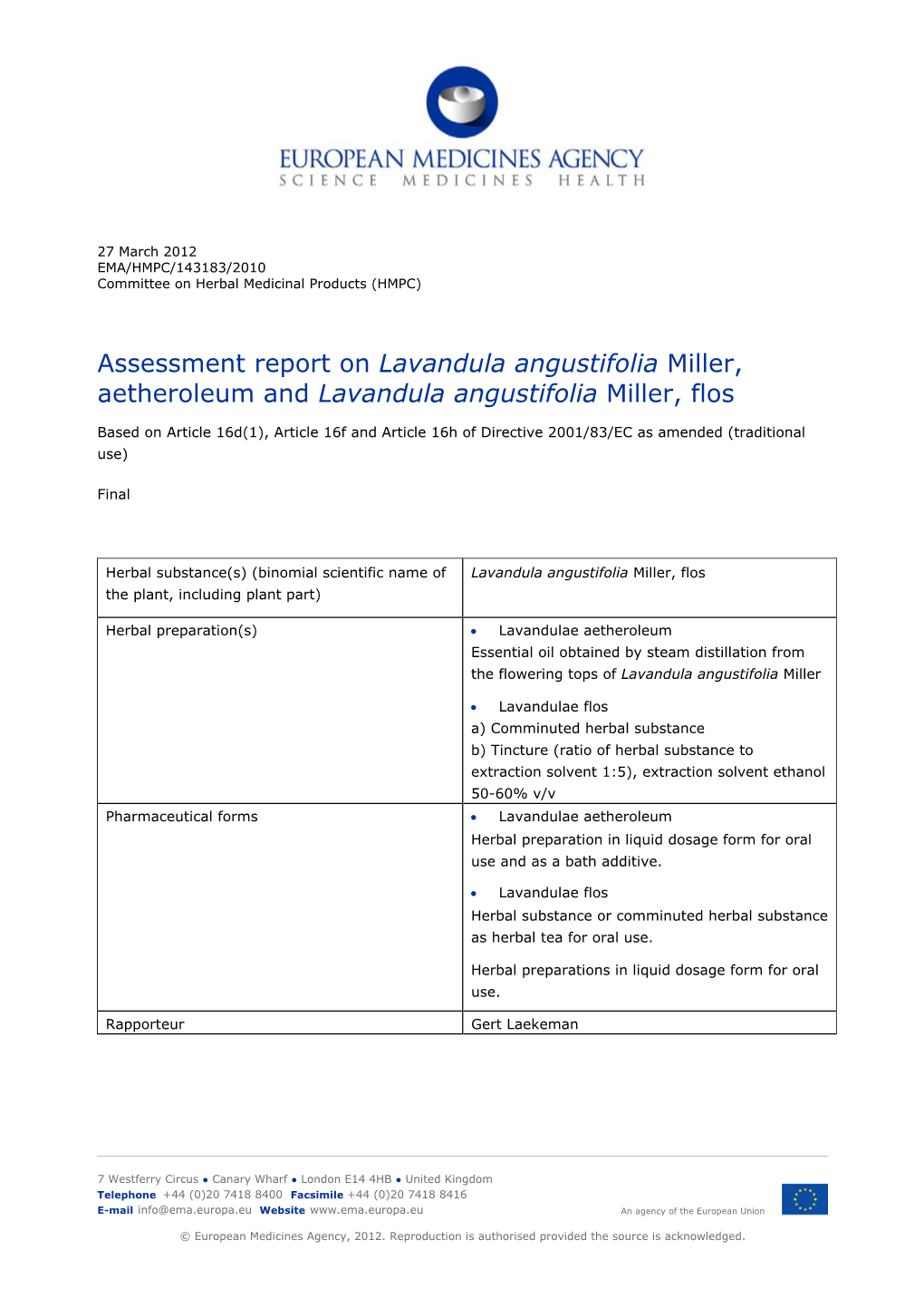 Assessment Report on Lavandula Angustifolia Miller, Aetheroleum and Lavandula Angustifolia Miller, Flos